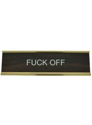 Ten North Gifts F**k Off Name Plate