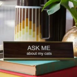 Ten North Gifts Ask Me About My Cats Name Plate