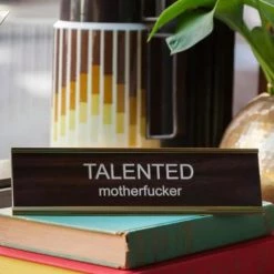 Ten North Talented Motherfucker Name Plate Gifts